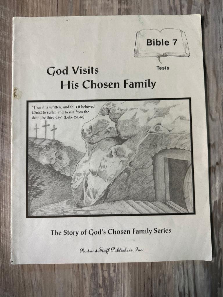 God Visits His Chosen Family – Bible 7 Tests (Rod and Staff)
