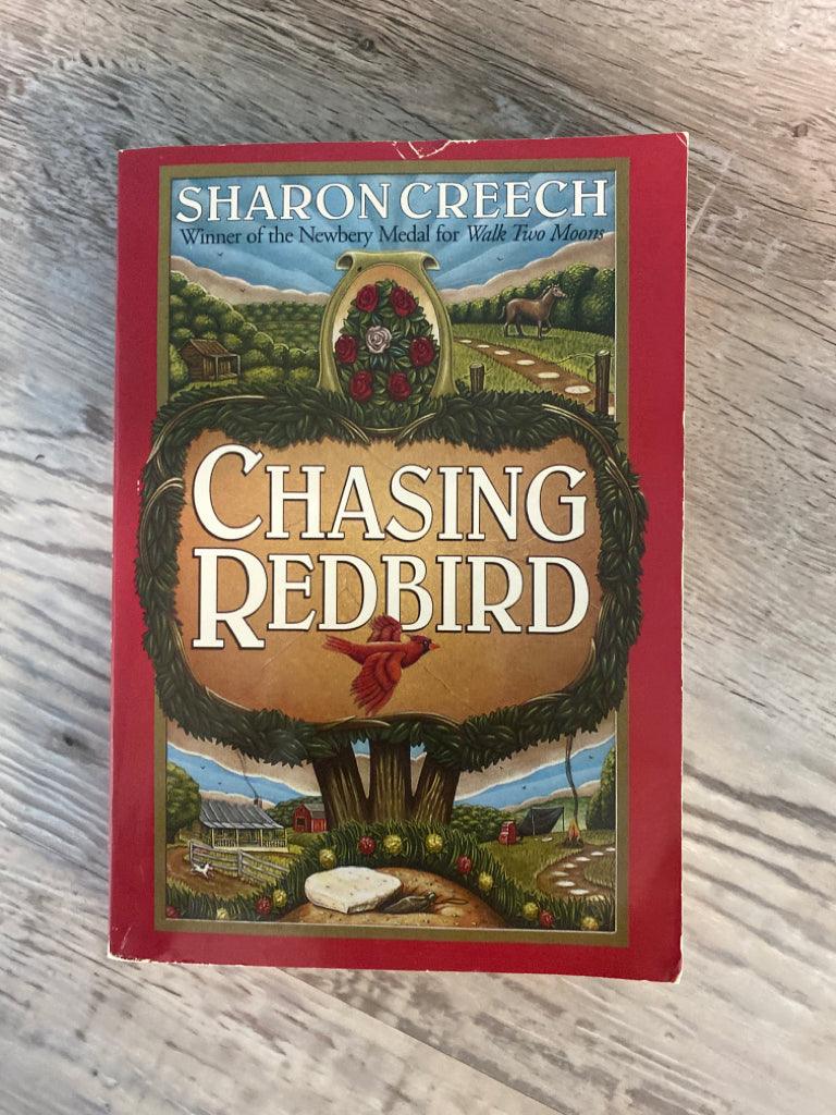 Chasing Redbird by Sharon Creech