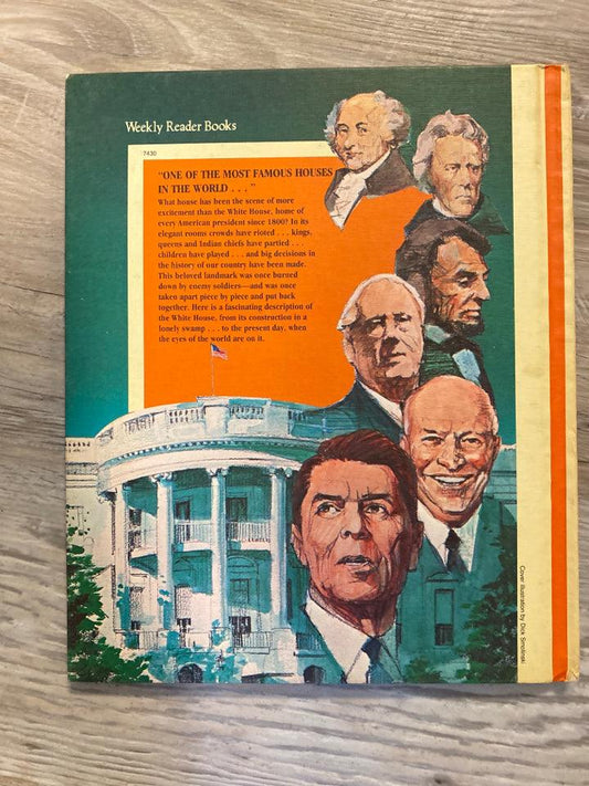 Cornerstones of Freedom: The Story of The White House