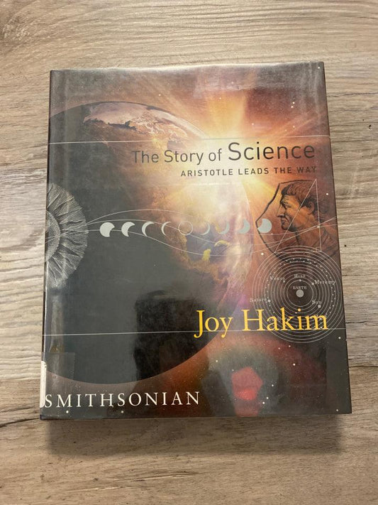 The Story of Science by Joy Hakim
