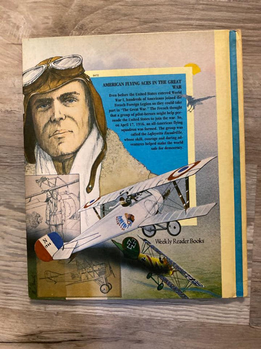 Cornerstones of Freedom: The Story of The Lafayette Escadrille