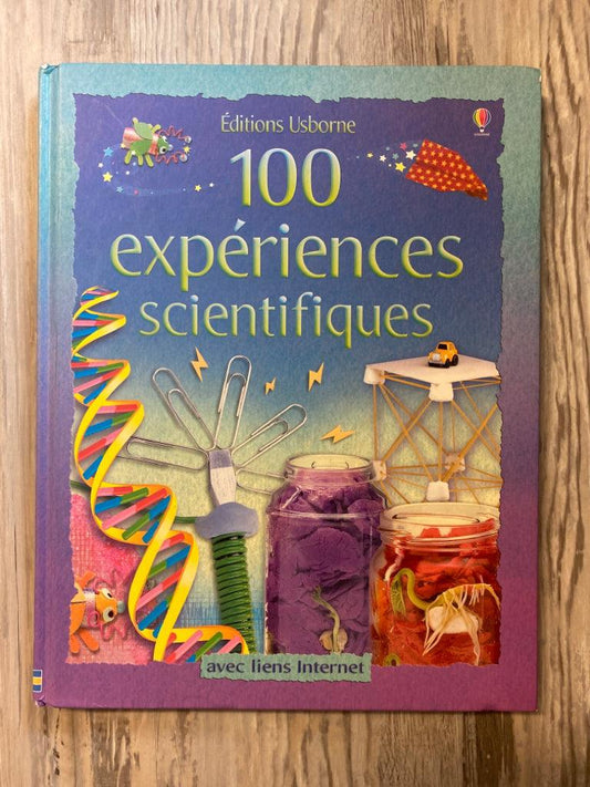 Usborne 100 Experiences Scientifiques
