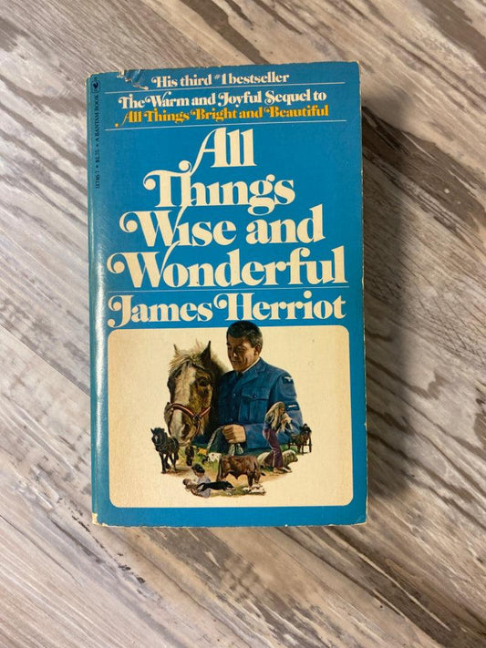 All Things Wise and Wonderful by James Herriot
