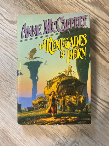 The Renegades of Pern by Anne McCaffrey