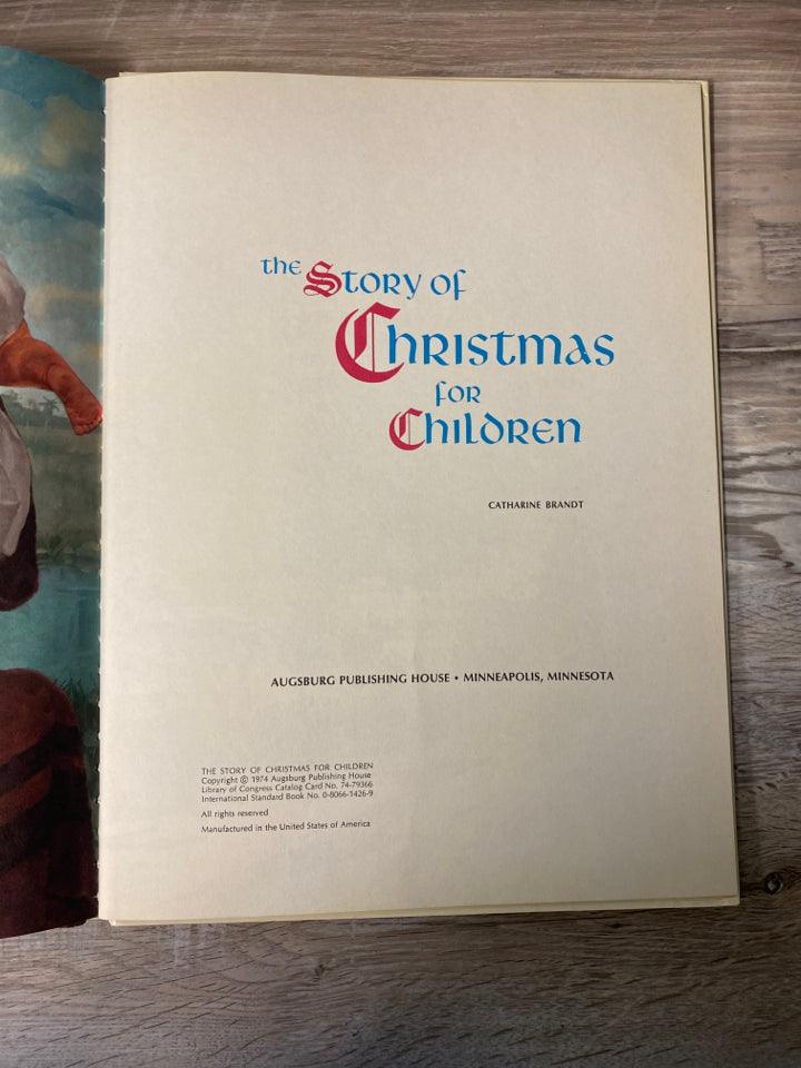 The Story of Christmas for Children by Catharine Brandt