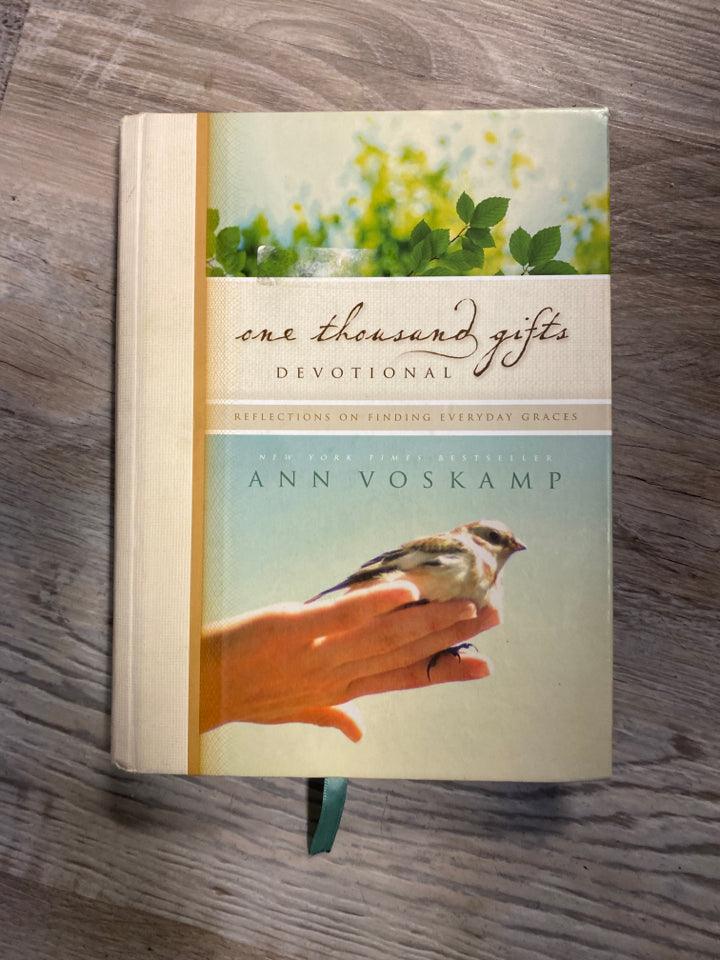 One Thousand Gifts Devotional by Ann Voskamp