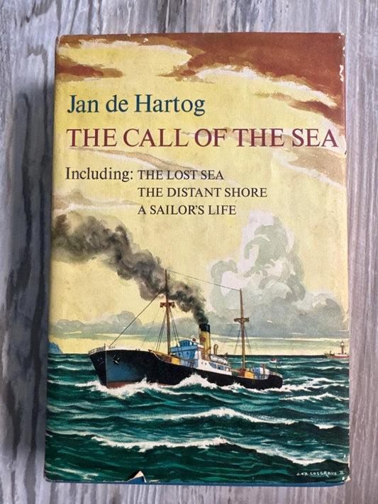 The Call of the Sea by Jan de Hartog