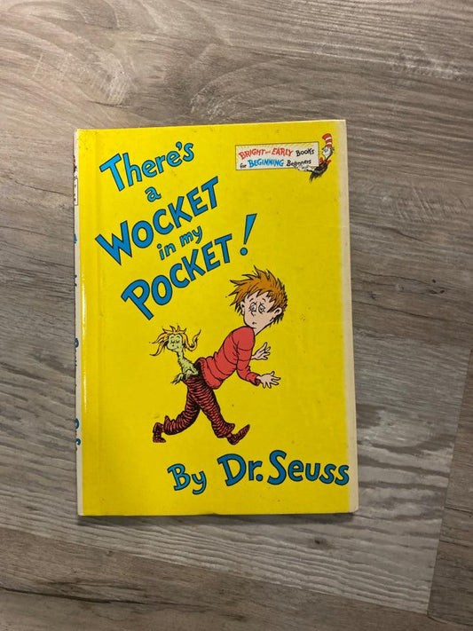 Dr. Seuss There's a Wocket in My Pocket!