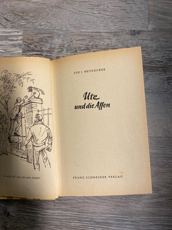 Ute Und Die Affen by Joe J. Heydecker