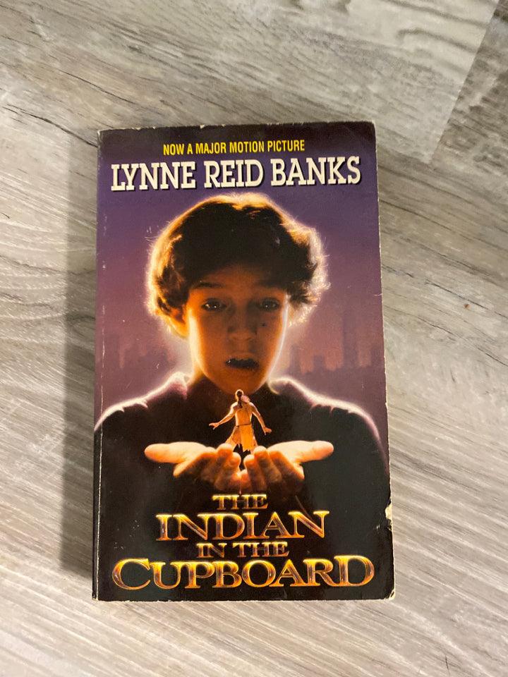 The Indian in the Cupboard by Lynne Reid Banks
