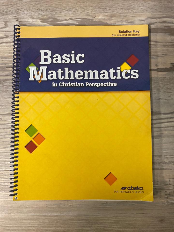 Abeka Basic Mathematics 4th Ed. Teacher and Solution Key