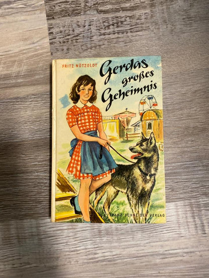 Gerdas Grobes Geheimnis by Fritz Notzoldt - First Homeschool
