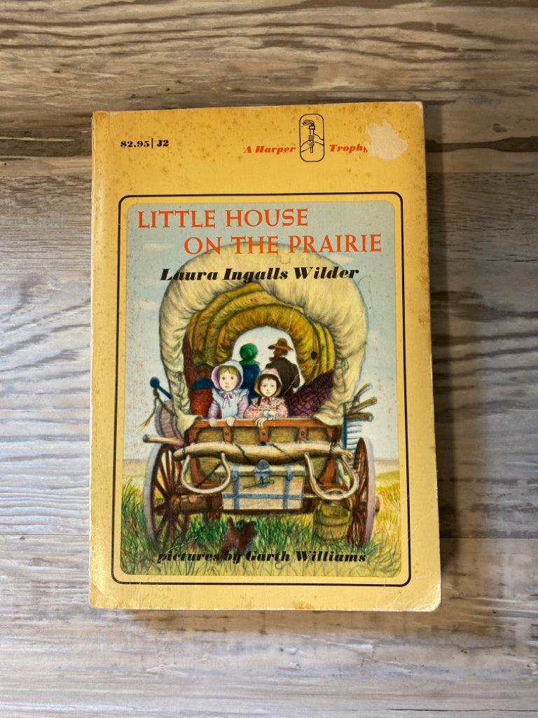 Little House on the Prairie by Laura Ingalls Wilder