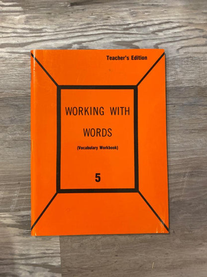 Working with Words 5 Vocabulary Workbook and Teacher's Edition