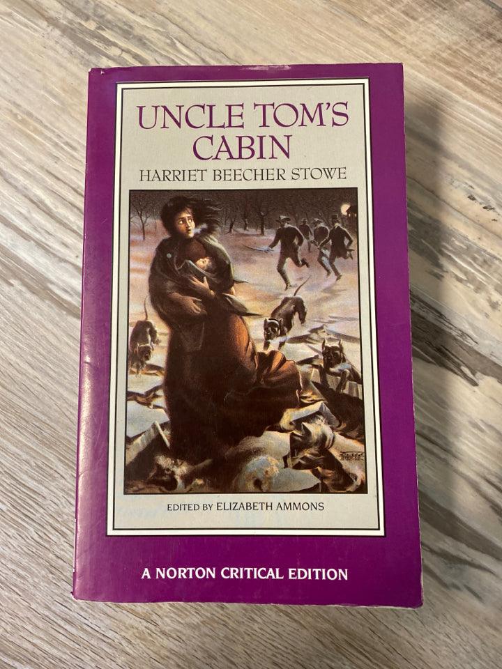 Uncle Tom's Cabin by Harriet Beecher Stowe