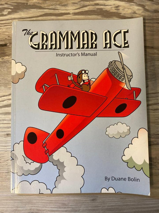 The Grammar Ace Instructor's Manual