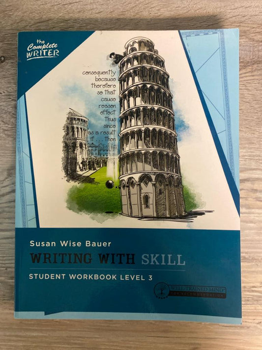 Writing With Skill Student Workbook Level 3