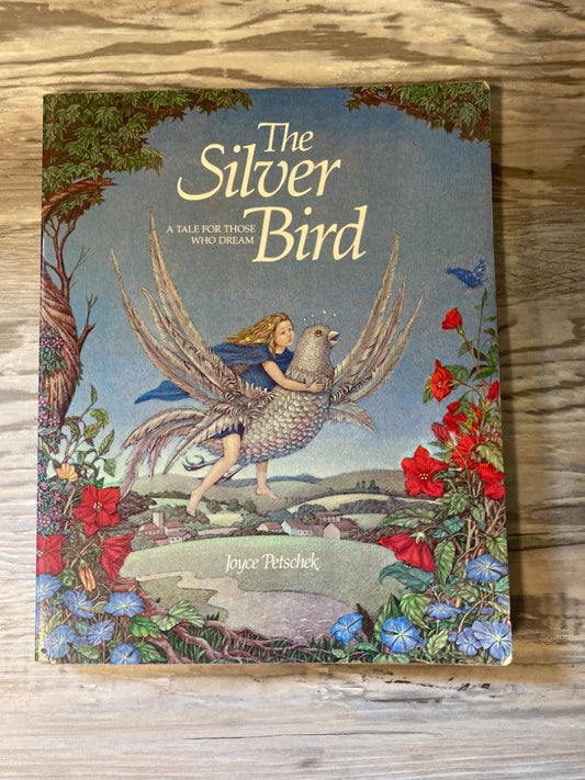 The Silver Bird by Joyce Petschek