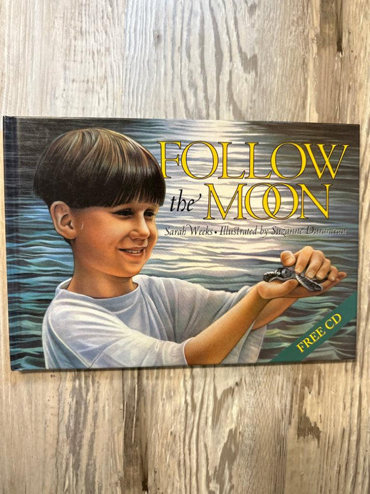 Follow the Moon by Sarah Weeks