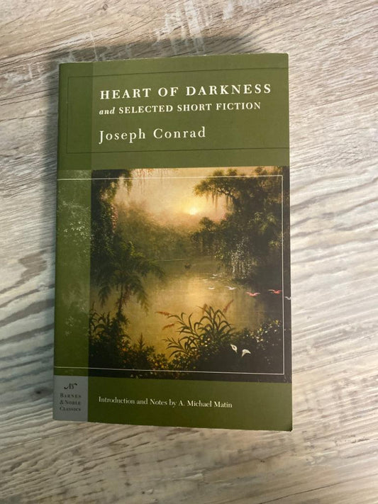 The Heart of Darkness by Joseph Conrad