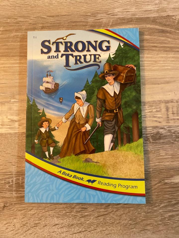 Abeka Reader Strong and True 1i