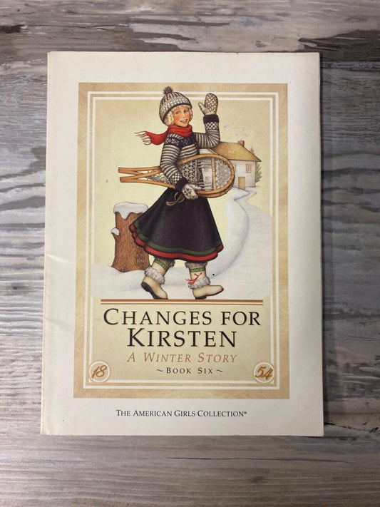 Changes for Kirsten, Book 6