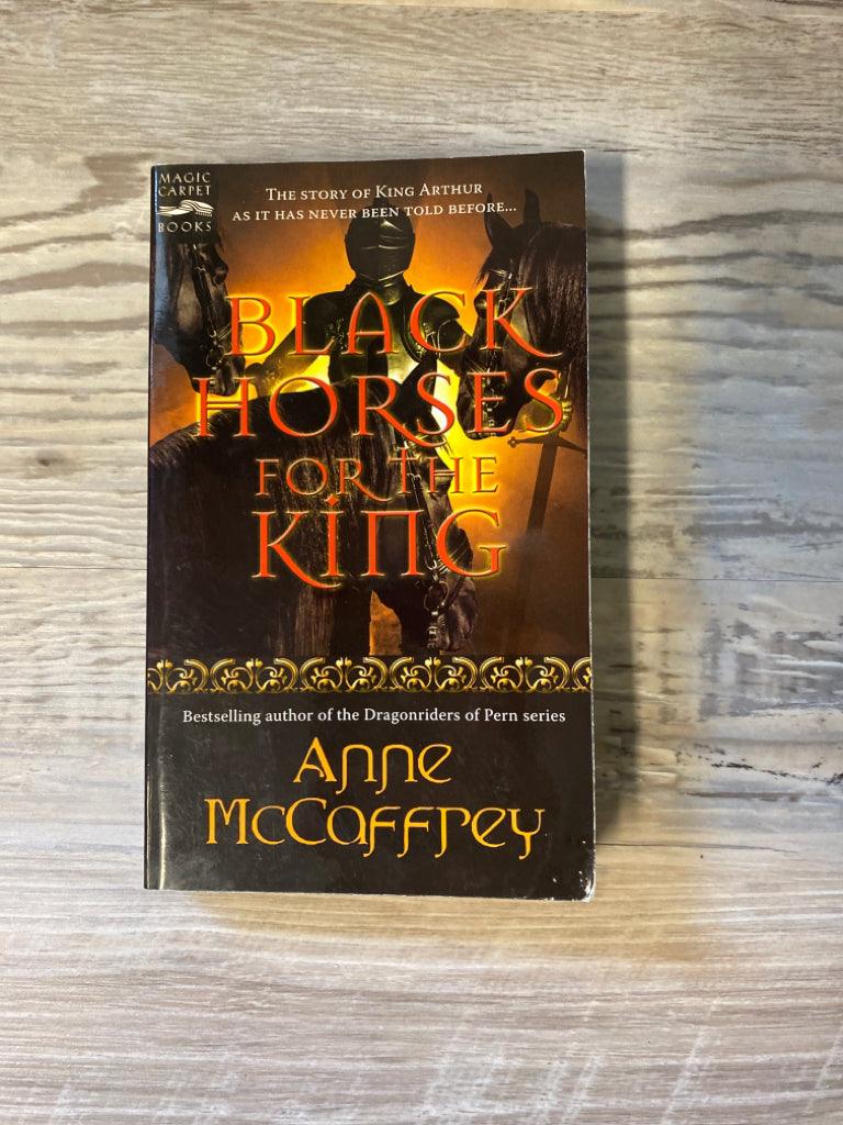 Black Horses for the King by Anne McCaffrey