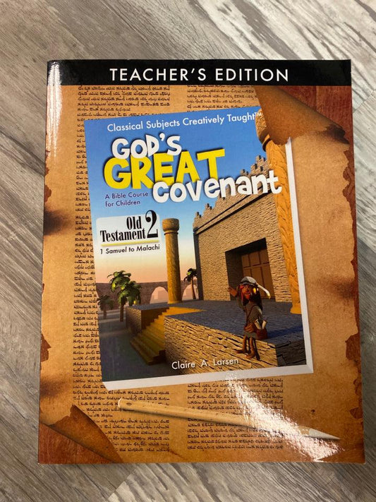 God's Great Covenant Old Testament 2 Teacher's Edition