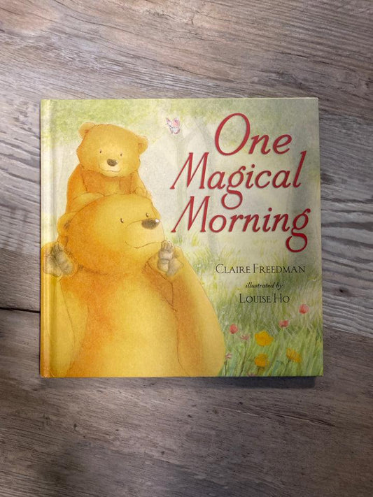 One Magical Morning by Claire Freedman