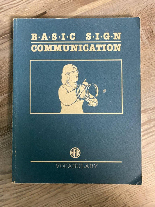 Basic Sign Communication Vocabulary
