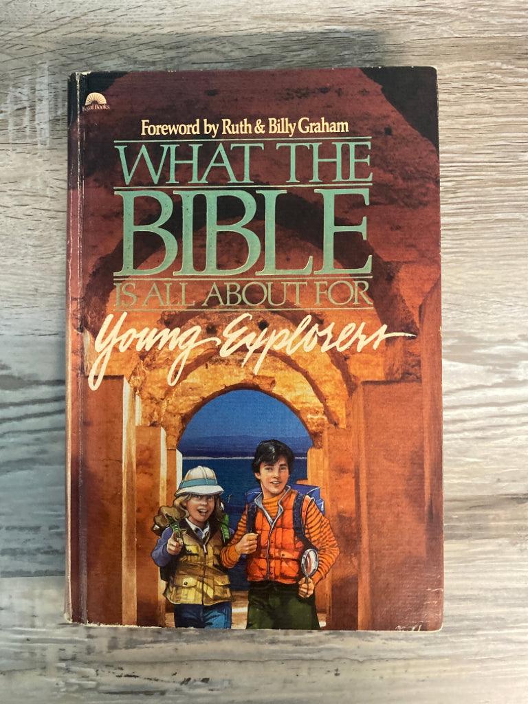 What the Bible is all About For Young Explorers
