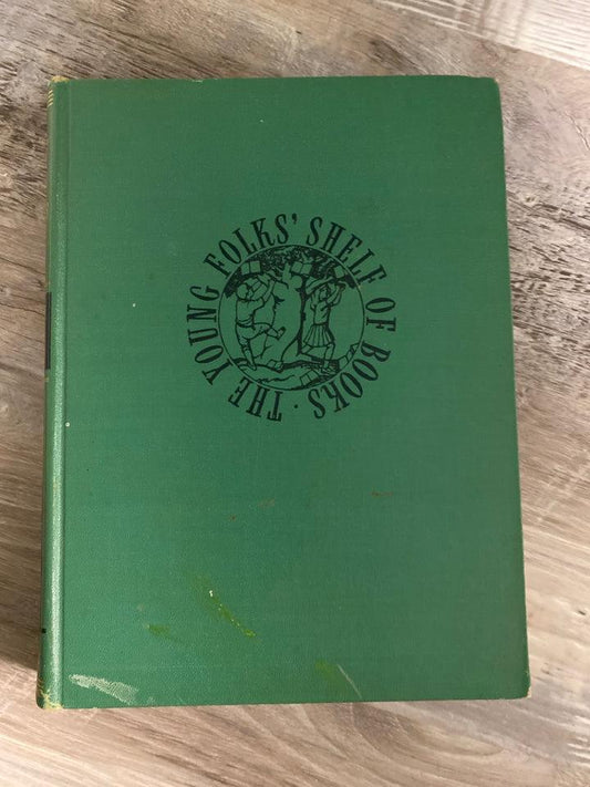 The Young Folks Shelf of Books # 2 Stories of Wonder and Magic