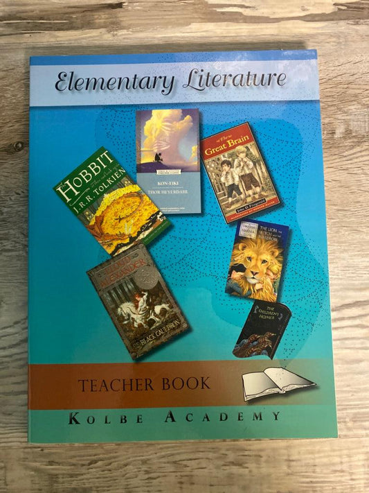 Elementary Literature Teacher Book, Kolbe Academy