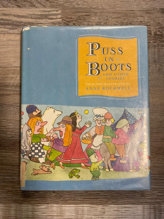 Puss in Boots and Other Stories by Anne Rockwell