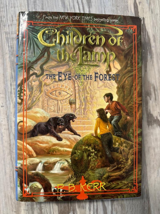 Children of the Lamp, The Eye of the Forest by P.B Kerr