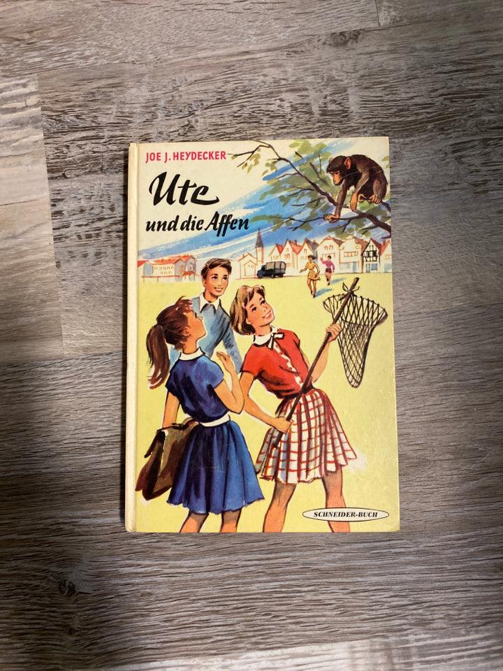 Ute Und Die Affen by Joe J. Heydecker