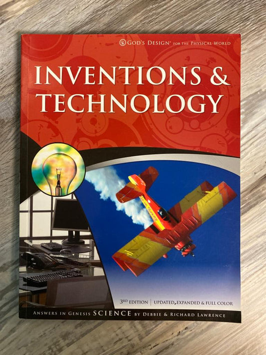 God's Design For The Physical World: Inventions & Technology  Student Text