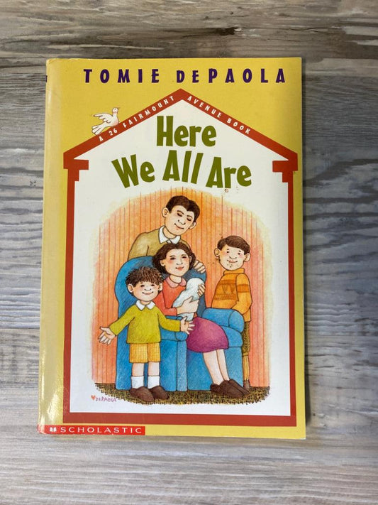 Here We All Are by Tomie DePaola