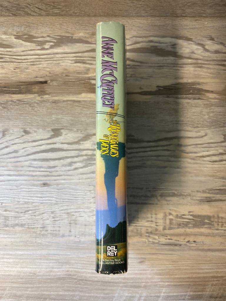 The Renegades of Pern by Anne McCaffrey