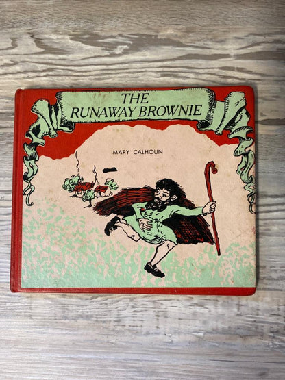The Runaway Brownie by Mary Calhoun