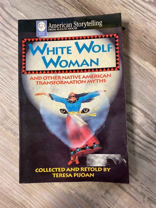 White Wolf Woman by Teresa Pijoan