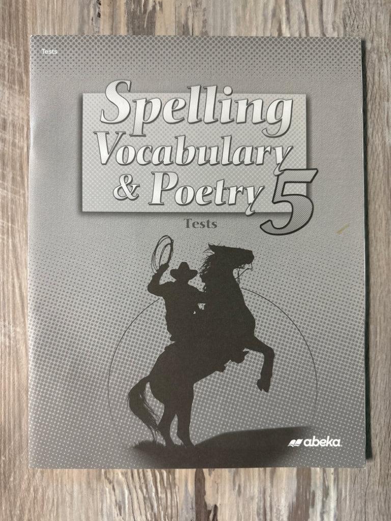 Abeka Spelling Vocabulary & Poetry 5 Tests
