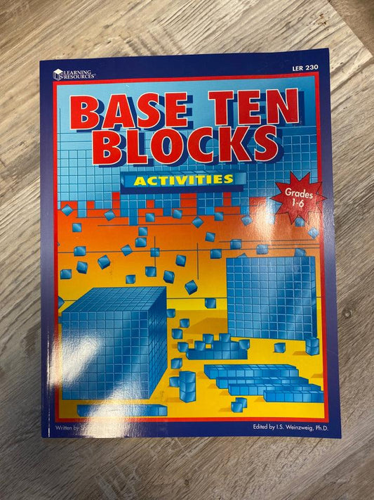 Learning Resources Base Ten Blocks Activities Grades 1-6