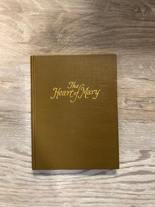 The Heart of Mary by Dunbar H. Ogden