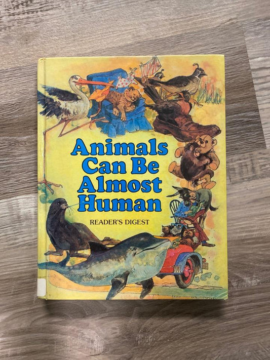 Animals Can Be Almost Human