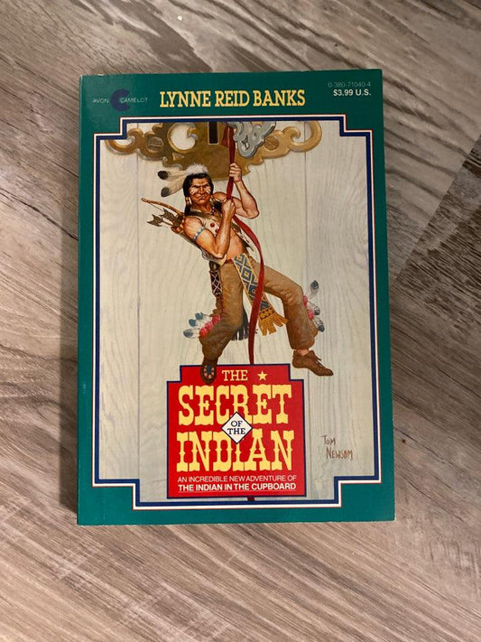 The Secret of the Indian by Lynne Reid Banks