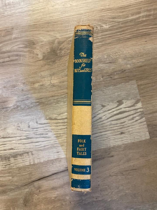 The Bookshelf For Boys and Girls, Folk and Fairy Tales, Vol. 3