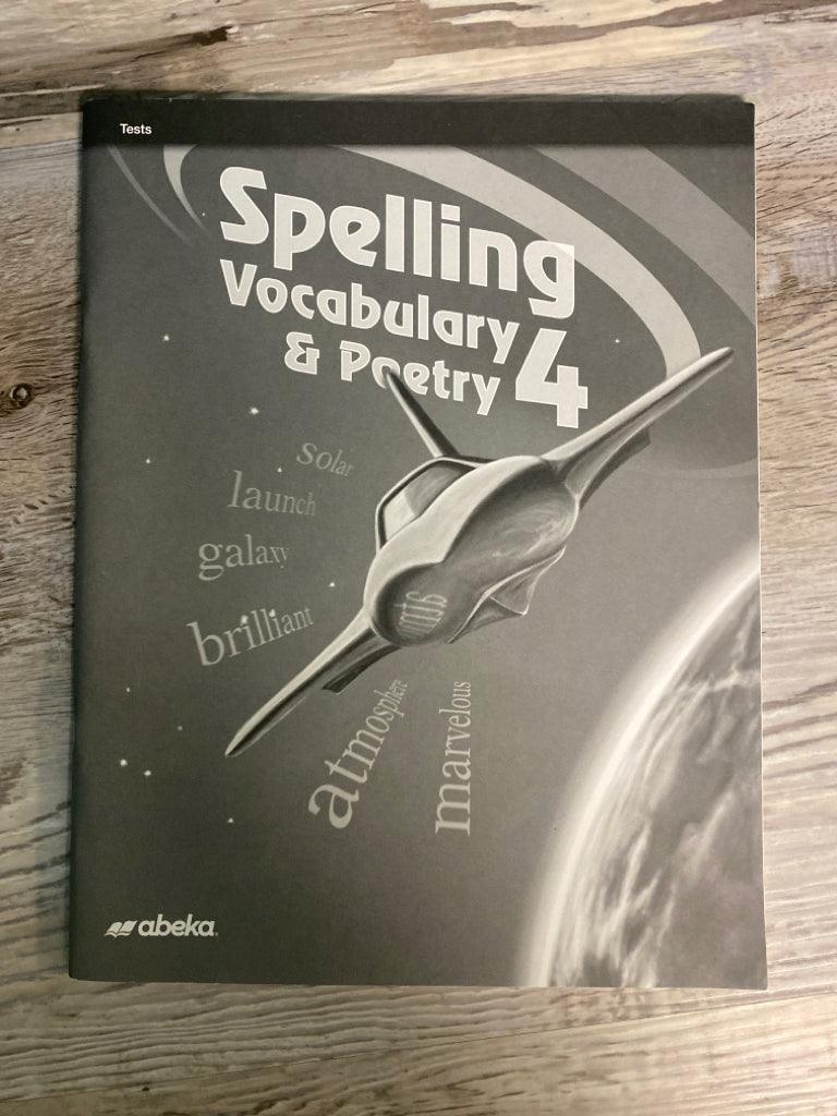 Abeka Spelling Vocabulary and Poetry 4  Teacher Tests and Key 3rd Ed.