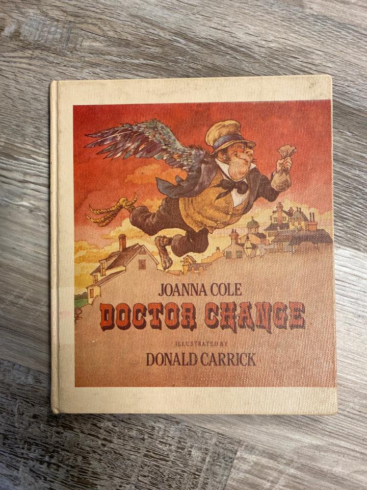 Doctor Change by Donald Carrick
