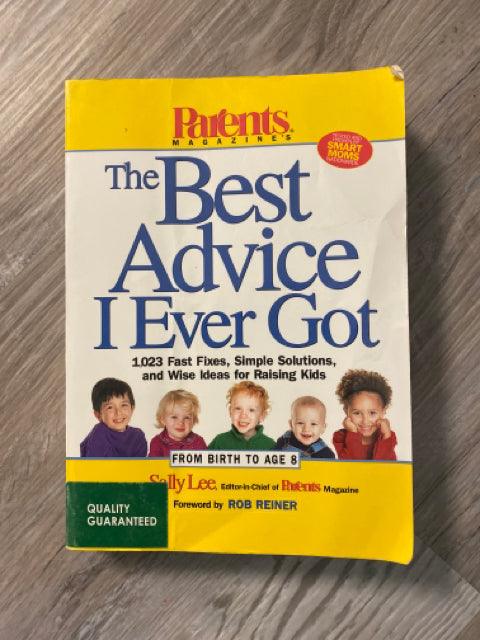 The Best Advice I Ever Got by Sally Lee